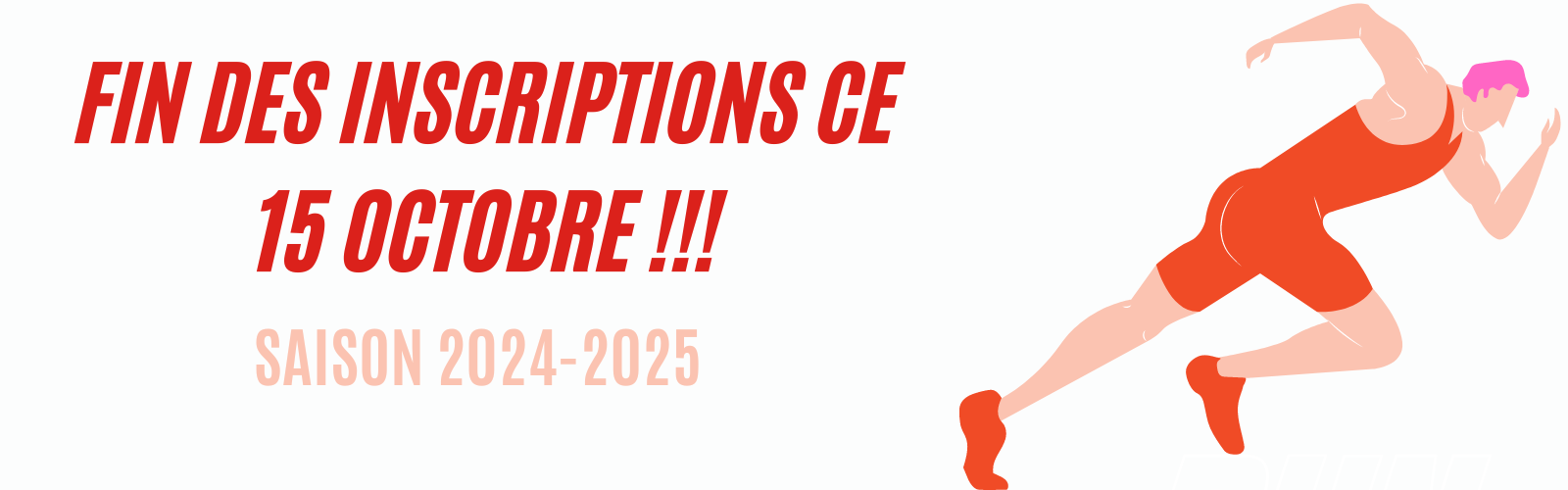 Inscriptions au club ... fin des inscriptions ce 15 octobre !